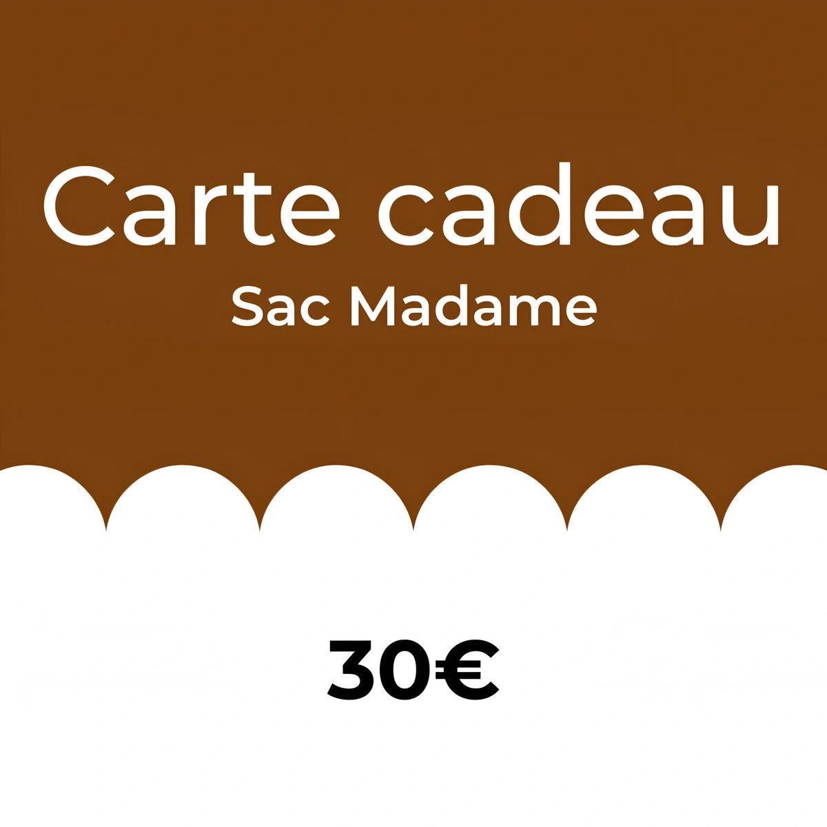 carte cadeau sac madame 30€